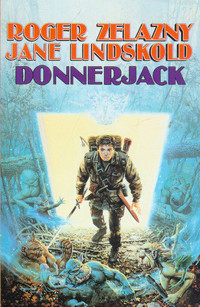 Donnerjack - Roger Zelazny, Jane Lindskold - ebook
