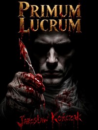 Primum lucrum - Kończak Jarosław - ebook