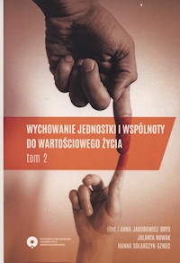 Wychowanie jednostki i wspólnoty do wartościowego życia Tom 2 -  - książka