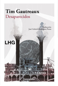 Desaparecidos - Tim Gautreaux - ebook