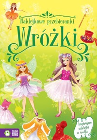 Naklejkowe przebieranki Wróżki -  - książka