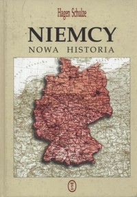 Niemcy. Nowa historia - Schulze Hagen - ebook