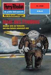 Perry Rhodan 2048: Insel des Friedens - Rainer Castor - ebook