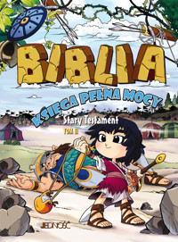 Biblia. Księga pełna mocy. Stary Testament. Tom 2 - Yum Sook-ja - książka