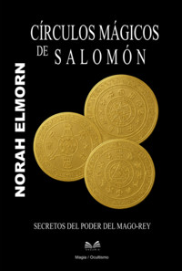 Círculos Mágicos De Salomón - Norah Elmorn / Luiz Santos - ebook