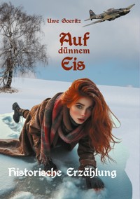 Auf dünnem Eis - Uwe Goeritz - ebook