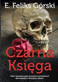 Czarna księga Tom 2 - Górski Feliks E. - książka