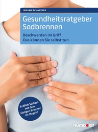 Gesundheitsratgeber Sodbrennen - Miriam Schaufler - ebook
