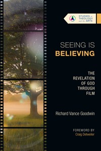 Seeing Is Believing - Richard Vance Goodwin - ebook