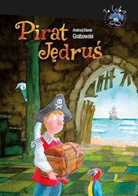 Pirat Jędruś - Andrzej Grabowski - ebook + książka