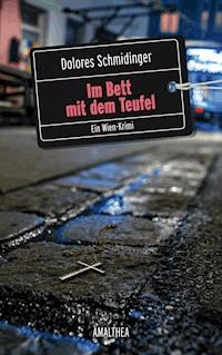 Im Bett mit dem Teufel - Dolores Schmidinger - ebook
