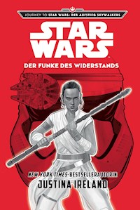 Star Wars: Der Funke des Widerstands - Ireland Justina - ebook