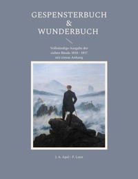 Gespensterbuch & Wunderbuch - J. A. Apel - ebook