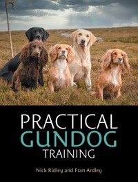 Practical Gundog Training - Nick Ridley - ebook