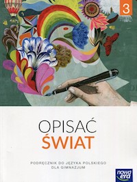 Opisać świat Język polski 3 Podręcznik -  - książka