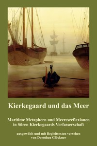 Kierkegaard und das Meer - Dorothea Glöckner - ebook