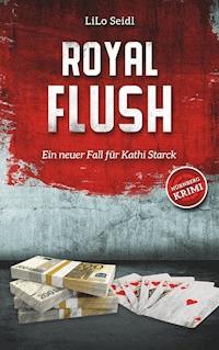 Royal Flush - LiLo Seidl - ebook