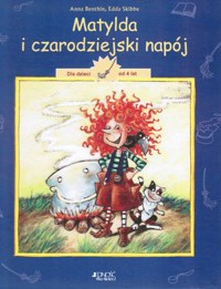 Matylda i czarodziejski napój - Anna Benthin - ebook