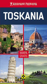 Kieszonkowy przewodnik Toskania od środka -  - książka