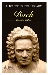 Bach - Elizabeth Subercaseaux - ebook