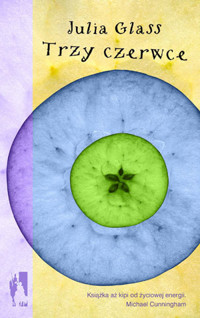 Trzy czerwce - Julia Glass - ebook