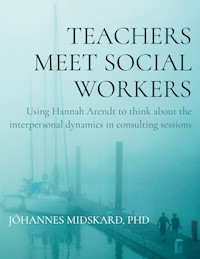 Teachers meet social workers - Jóhannes Miðskarð, PhD - ebook