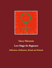 Love Magic for Beginners - Harry Eilenstein - ebook