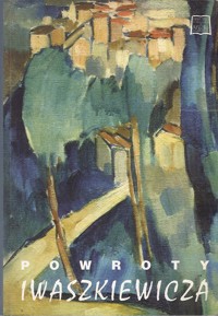 Powroty Iwaszkiewicza - zbiorowa praca - ebook