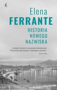 Historia nowego nazwiska - Elena Ferrante - ebook + audiobook + książka