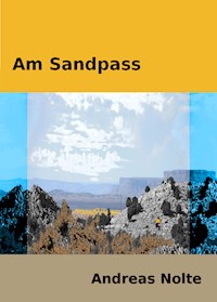Am Sandpass - Andreas Nolte - ebook