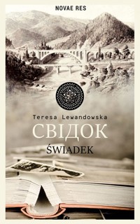 Świadek - Lewandowska Teresa - ebook + audiobook + książka