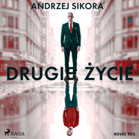 Drugie życie - Andrzej Sikora - ebook + audiobook