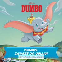 Dumbo. ZAWSZE DO USŁUG! - Lilly Murray - audiobook