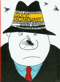 Gucio zaczarowany - Zofia Urbanowska - ebook + książka