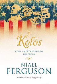 Kolos - Ferguson Niall - książka