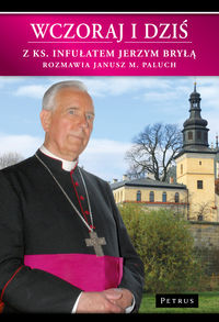 Wczoraj i dziś - Paluch Janusz - książka