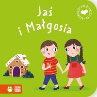 Moje pierwsze bajeczki. Jaś i Małgosia - Maja Knychała - książka