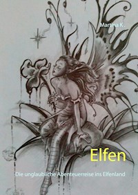 Elfen - Martina K. - ebook