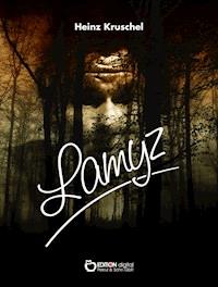 Lamyz - Heinz Kruschel - ebook