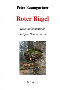 Roter Bügel - Peter Baumgartner - ebook