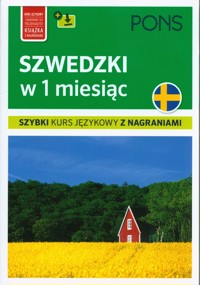 Szwedzki w 1 miesiąc Szybki kurs językowy z nagraniami -  - książka