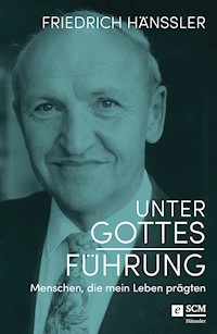 Unter Gottes Führung - Friedrich Hänssler - ebook