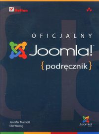 Joomla! Oficjalny podręcznik - Marriott Jennifer, Waring Elin - książka