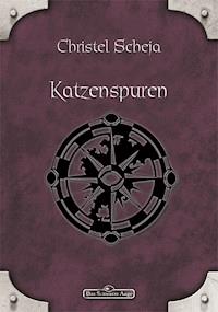 DSA 7: Katzenspuren - Christel Scheja - ebook