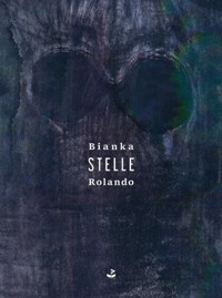 Stelle - Bianka Rolando - książka