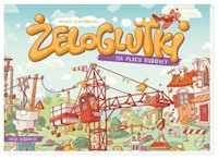 Żeloglutki  na placu budowy - Wyrzykowski Janusz - książka