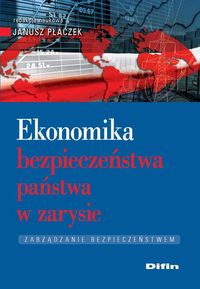 Ekonomika bezpieczeństwa państwa w zarysie -  - książka