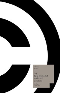 Ley de la propiedad intelectual - Varios autores - ebook