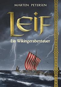 Leif - Marten Petersen - ebook