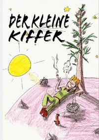Der kleine Kiffer - Christian Koch - ebook